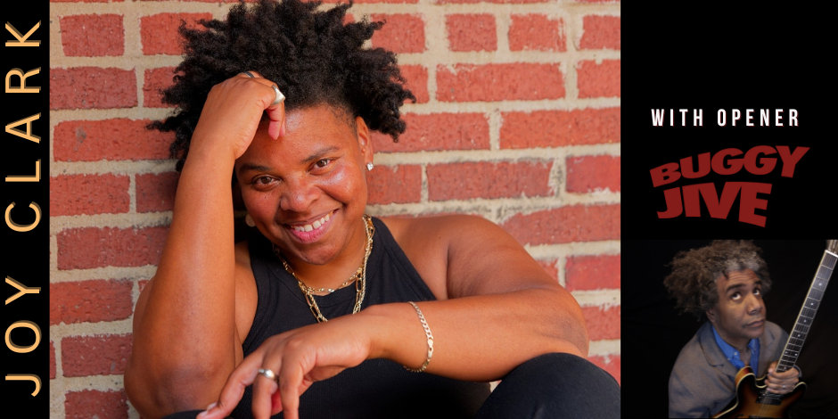 Joy Clark with opener Buggy Jive