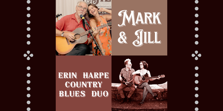Mark & Jill with Erin Harpe Country Blues Duo