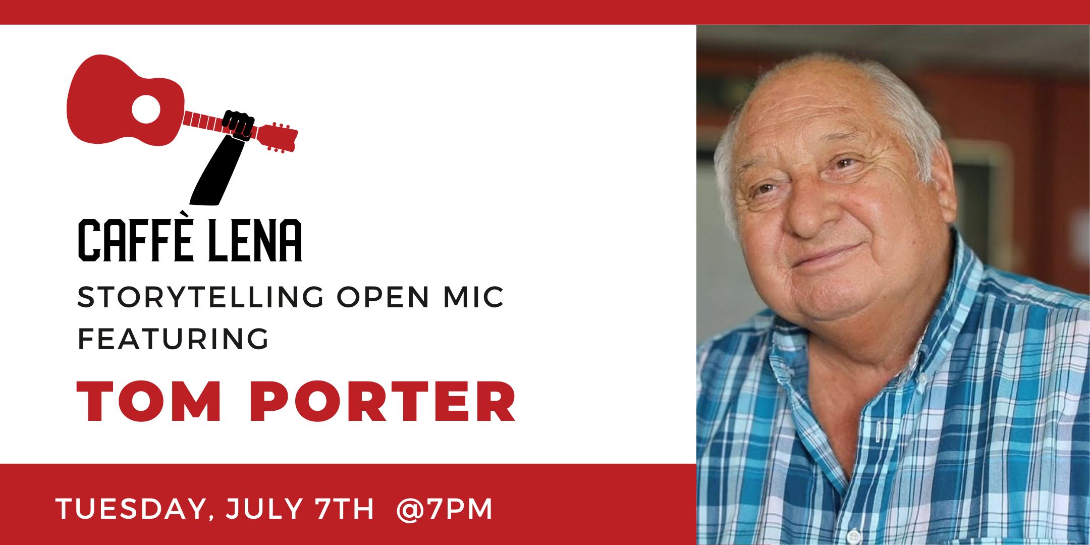 Storytelling Open Mic Featuring Tom Porter